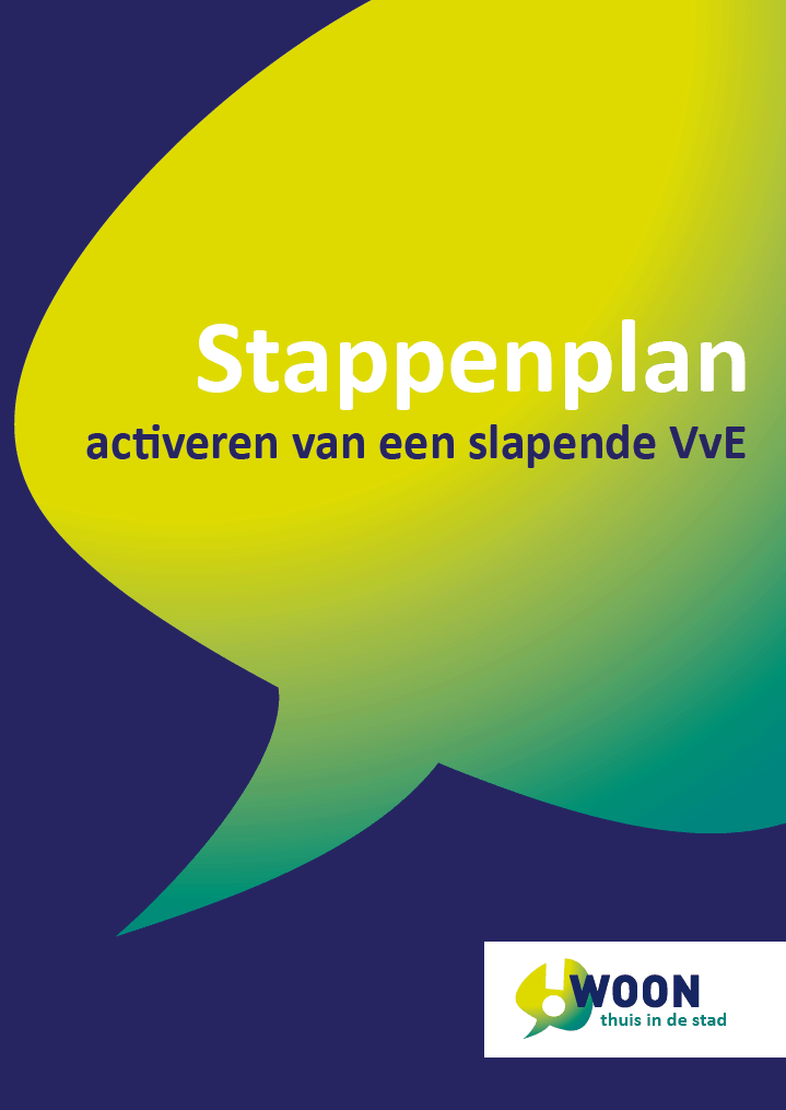 Stappenplan om slapende VvE te activeren