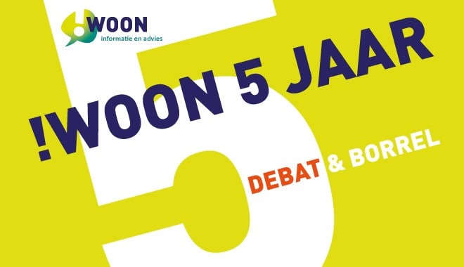 Debat en borrel !WOON 5 jaar in Pakhuis de Zwijger