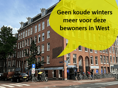 Geen koude winters meer voor deze bewoners in West