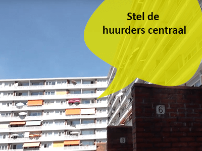 Stel de huurder centraal, zeggen Huurderskoepels