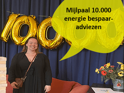 Mijlpaal van 10.000 energie bespaar adviezen